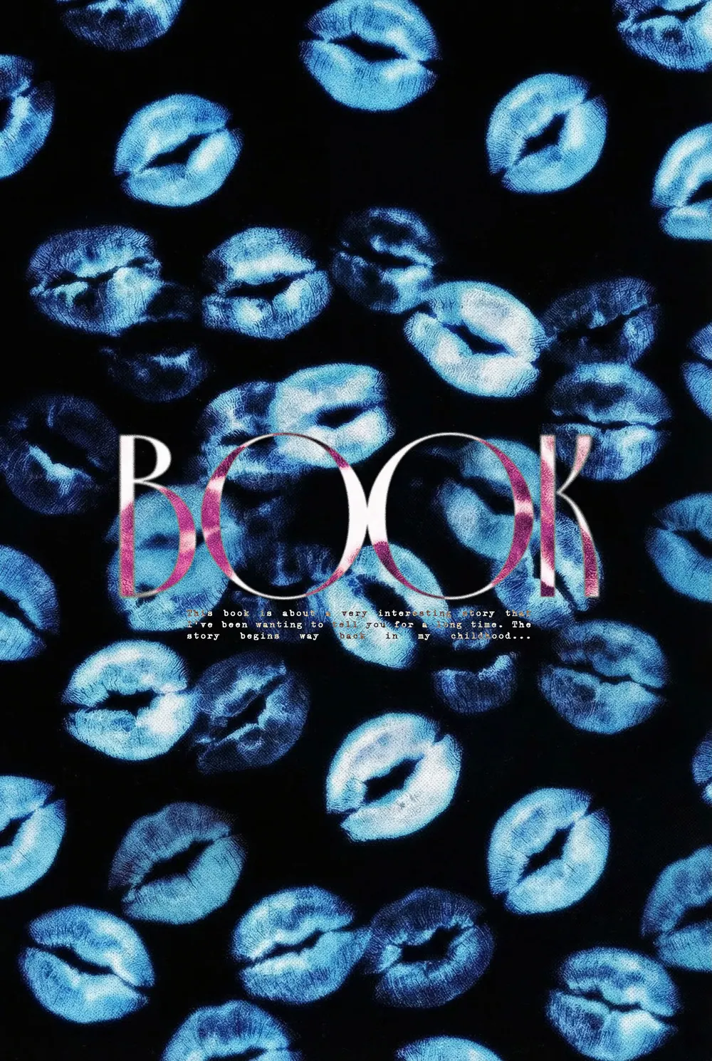 “Indigo Kisses” book cover: Numerous blue lip prints cover a dark background.